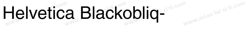 Helvetica Blackobliq字体转换